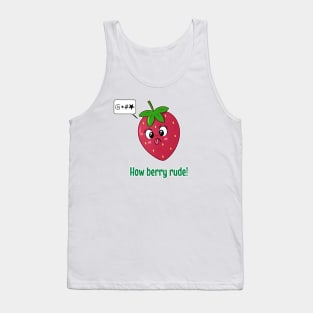 How Berry Rude! Tank Top